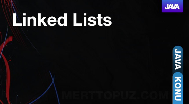 Java - Linked Lists